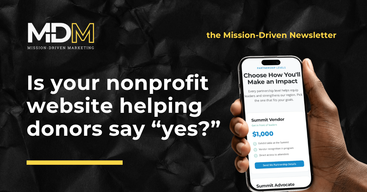 Is Your Nonprofit Website Helping Donors Say “Yes?”